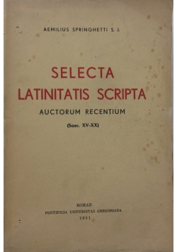 Selecta Latinitatis Scripta