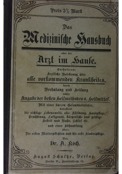 Das Medizinische Hausbuch oder der Arzt im Hause, 1906 r.