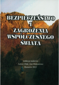 Bezpieczeństwo i zagrożenia współczesnego świata