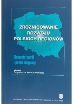 Zróżnicowanie rozwoju polskich regionów