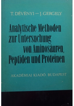 Analytische Methoden zur Untersuchung von Aminosäuren, Peptiden und Proteinen