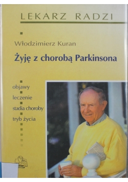 Żyję z chorobą Parkinsona