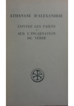 Contre Les Paiens et sur L'incarnation du verbe,1947 r