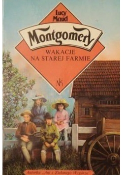 Wakacje na starej farmie
