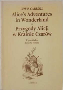 Przygody Alicji w Krainie Czarów, wyd. dwujęzyczne
