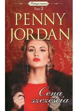 Mistrzyni romansu Tom 3 Cena szczęścia