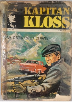 Kapitan Kloss .W ostatniej chwili, Nr 20, I wydanie