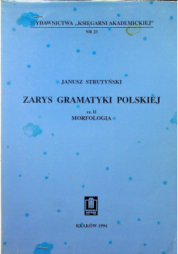 Zarys Gramatyki Polskiej  cz. II Morfologia