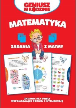 Geniusz w rodzinie. Matematyka. Zadania z matmy