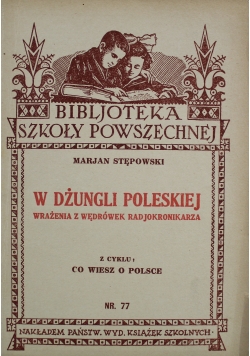 W dżungli polskiej Nr 77 1933 r.