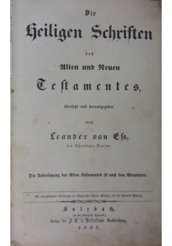 Die heiligen schriften des alten und neuen testamentes, 1865 r.