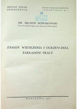 Zasady wietrzenia i ogrzewania zakładów pracy 1935r