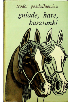 Gniade kare kasztanki