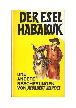 Der Esel Habakuk