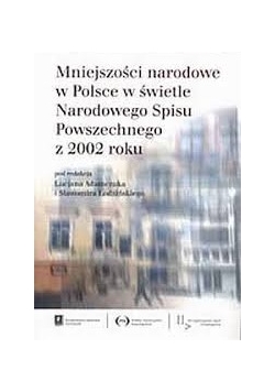 Mniejszości narodowe w Polsce w świetle narodowego spisu powszechnego z 2002 roku