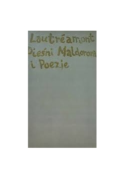 Pieśni Maldorora i Poezje