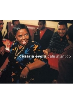 Cesaria evora cafe atlantico, Cd