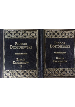 Bracia Karamazow. Tom I-II.