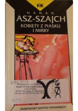 Asz-Szajch Hannan - Kobiety z piasku i mirry