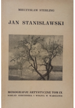 Monografje Artystyczne Tom IX Jan Stanisławski 1926 r