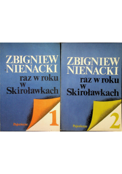 Raz w roku w Skiroławkach tom 1 i 2 plus autograf Nienackiego