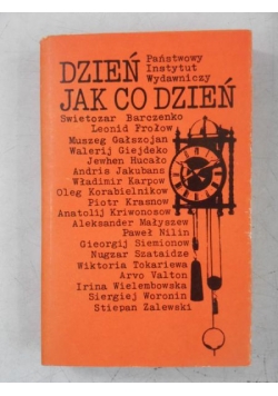Dzień jak co dzień. Opowiadania 1978
