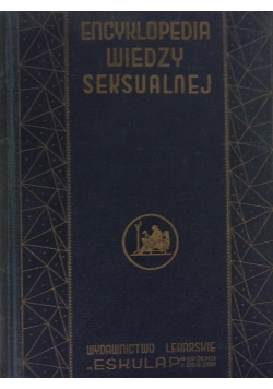 Encyklopedia wiedzy seksualnej, tom III P-S 1937r.