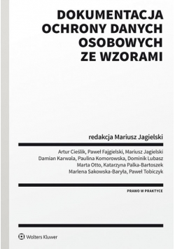 Dokumentacja ochrony danych osobowych ze wzorami