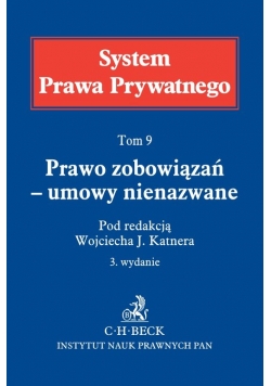 Prawo zobowiązań umowy nienazwane Tom 9