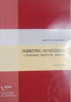 Marketing menedżerski Standardy procedury strategie