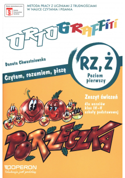 Ortograffiti Szkoła Podstawowa  RZ Ż Poziom 1