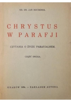 Chrystus w Parafji, 1934 r.
