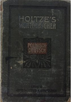 Słownik Polskiego i Niemieckiego Języka, 1918 rok