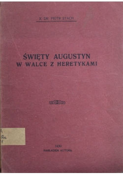 Święty Augustyn w walce z Heretykami 1930 r.