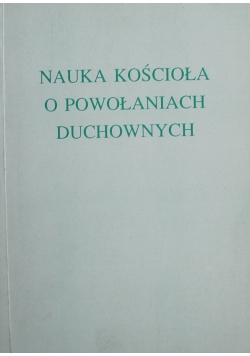 Nauka kościoła o powołaniach duchowych