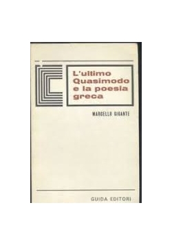 L'ultimo Quasimodo e la poesia greca