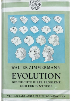 Evolution: Die Geschichte ihrer Probleme und Erkenntnisse