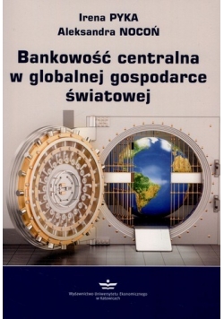 Bankowość centralna w globalnej gospodarce światowej