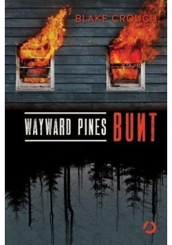 Wayward Pines. Bunt