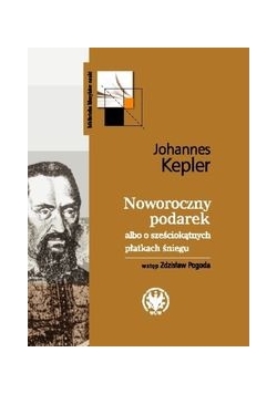 Noworoczny podarek albo o sześciokątnych płatkach śniegu