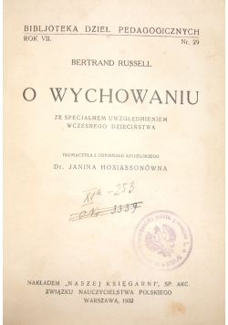O wychowaniu, 1932r.