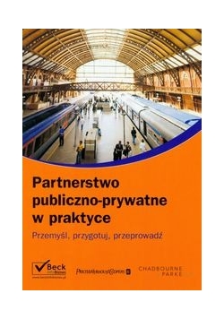 Partnerstwo publiczno-prywatne w praktyce