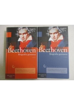 Beethoven. Biografia geniusza, tom 1 i 2
