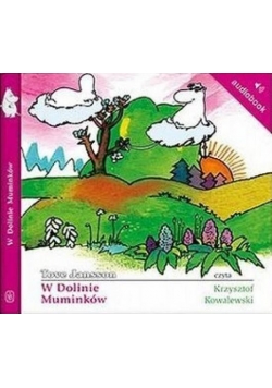 Muminki - W Dolinie Muminków audiobook