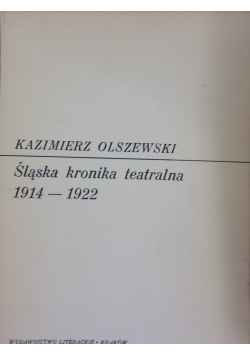 Śląska kronika teatralna 1914-1922