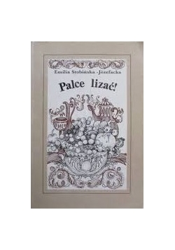 Palce lizać!