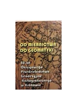 Od miernictwa do geomatyki