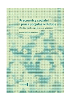 Pracownicy socjalni i praca socjalna w Polsce