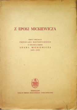 Z epoki Mickiewicza