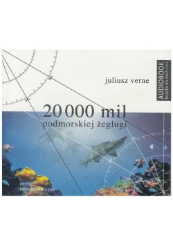 20 000 mil podmorskiej żeglugi. Audiobook
